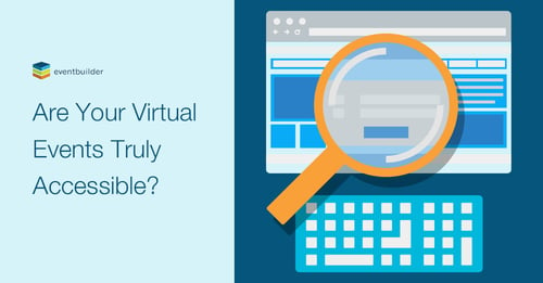 Are Your Virtual Events Truly Accessible