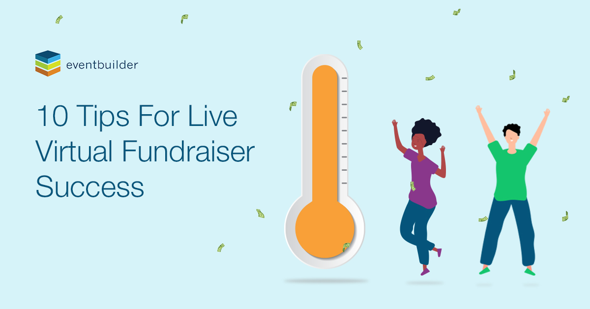 Vector: Thermometer image with excited people cheering. Transcript: 10 Tips For Live Virtual Fundraiser Success