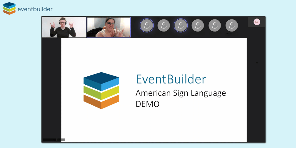 Screenshot of EventBuilder streaming console with ASL interpreter at top next to Presenter. Image text: EventBuilder American Sign Language Demo.